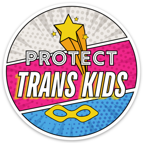 Protect Trans Kids Sticker